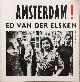  ELSKEN, ED VAN DER., Amsterdam! oude foto's