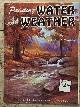  Cochrane, Charles L. / Walter T. Foster "How to draw", Painting water and weather