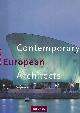 3822874329 Jodidio, Philip, Contemporary European Architects