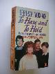  Moggach, Deborah, To Have and to Hold (novel of surrogate motherhood)