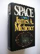  Michener, James A., Space (NASA, starting in 1944)
