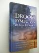 9789043811873 Ackroyd, Eric / Geurink H. vert., Droomsymbolen en hun betekenis. (A dictionary of dream symbols)