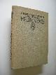  Roland Holst-van der Schalk, Henriette, Heldensage. Een gedicht