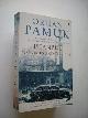 9780571218332 Pamuk, Orhan / Freely, M. transl., Istanbul. Memories and the City