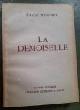  Monnier, Thyde, La demoiselle (Les Desmichels IV)