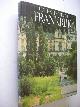 9061131294 Ardagh J. , samenst./ Matthey, vert., Uit en thuis in Frankrijk. (The Book of France)