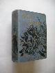  Stables, Gordon, Stanley Grahame. Boy and Man. A Tale of the Dark Continent