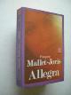 223501608x Mallet-Joris, Francoise, Allegra