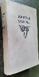  Vondel, J.van den / Diferee, Hendr.C., bezorgd en toegelicht, De volledige werken van Joost van den Vondel I: o.a. Het Pascha / Joseph in Egypten / Maria Stuart