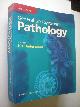  Underwood, J.C.E. editor, General and Systematic Pathology, Third edition