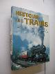  Garratt, Colin, Histoire des trains