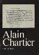  Walravens, C.J.H., Alain Chartier. Études biographiques, suives de piècess justificatives, d'une description des éditions et d'une éditions des ouvrages inédites