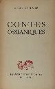  Chauviré, Roger., Contes ossianiques.