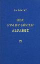  Bastet, F.L., Het fin de siecle alfabet uit de nalatenschap van Vincent Vere.