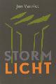  Vanriet, Jan., Stormlicht.