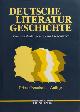  Beutin, Wolfgan u.A., Deutsche Literaturgeschichte - Von den Anfängen bis zur Gegenwart.
