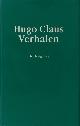  Claus, Hugo., Verhalen.