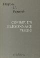  Pernath, Hugues C., Comme un personnage perdu. Chois de poèmes