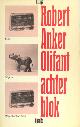  Anker, Robert., Olifant achter blok. Essays