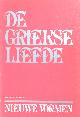  Claes, Paul (samenst. + vert.)., De Griekse Liefde. 100 epigrammen uit de Griekse Anthologie