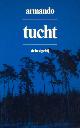 Armando., Tucht. Gedicht 1971-1978.