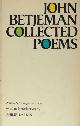  Betjeman, John., Collected Poems. compiled and with an introduction by The Earl of Berkenhead