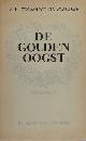  Toussaint van Boelaere, F. van., De gouden oogst.