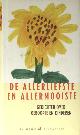  , De allerliefste en allermooiste. Gedichten over geboorte en kinderen.