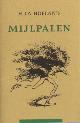  Hofland, H.J.A., Mijlpalen.