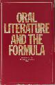  Stolz, Benjamin A. & Richard S. Shannon (eds.)., Oral literature and the formula.