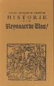  , Historie van Reynaart de Vos, Een zeer genoeglyke en vermaaklyke.