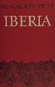  Vries, Hendrik de., Iberia. Krans van reisherinneringen