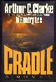  Clarke, Arthur C.; Lee, Gentry, Cradle