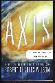  Wilson, Robert Charles, Axis