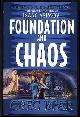 Bear, Greg, Foundation and Chaos