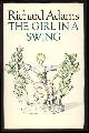  Adams, Richard, The Girl in a Swing