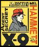  Hammett, Dashiell; Raymond, Alex, Agent Secret X-9