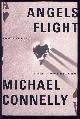  Connelly, Michael, Angels Flight
