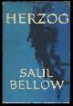  Bellow, Saul, Herzog. (Signed First Edition)