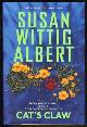  Albert, Susan Wittig, Cat's Claw