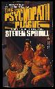  Spruill, Steven, The Psychopath Plague