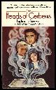  Stevens, Francis (Gertrude Bennett), The Heads of Cerberus