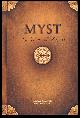  Miller, Rand; Miller, Robyn; Wingrove, David, Myst: The Book of Atrus