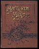  Various Authors, May Flowers and Mistletoe: Selections of Poetry and Prose for All Seasons. For Older Boys and Girls from the Best Writers of the Day, with Dialouges, Motion Songs and Drill Exercises for Smaller Children