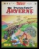  Goscinny, René; Uderzo, Albert, Asterix: Le Bouclier Arverne