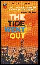  Maine, Charles Eric (David McIlwain), The Tide Went out