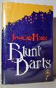  Healy, Jeremiah, Blunt Darts. (Signed Copy)