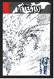  Daniel, Tony, Dectective Comics #5 and 6 Variant Covers