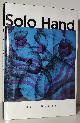  Moody, Bill, Solo Hand. (Signed Copy)