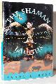  Doss, James D., The Shaman Laughs. (Signed Copy)